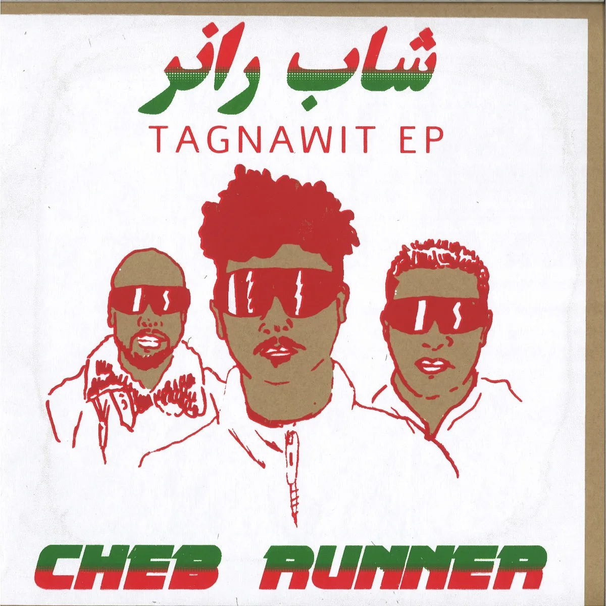 Cheb Runner — TAGNAWIT EP