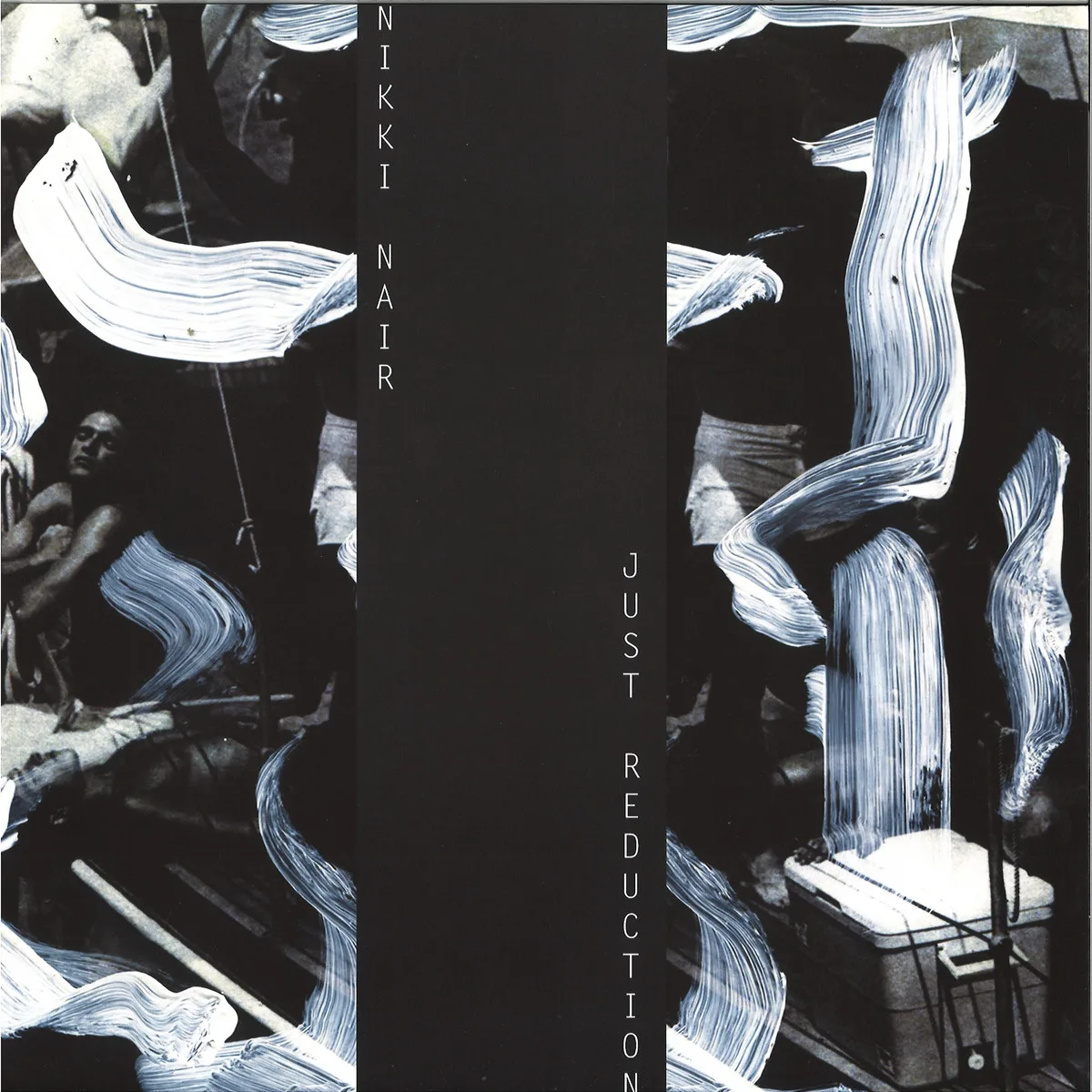 Nikki Nair — Just Reduction