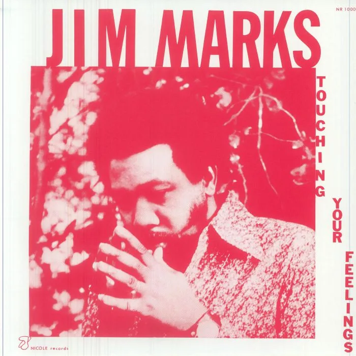 Jim MARKS — Touching Your Feelings