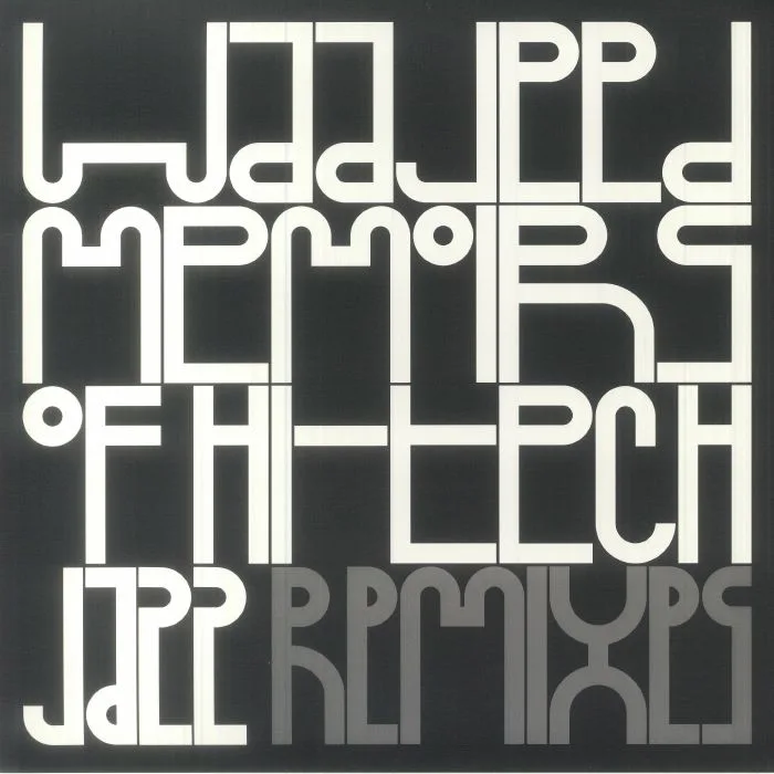 Лицевая сторона обложки — WAAJEED — Memoirs Of Hi-tech Jazz (remixes)