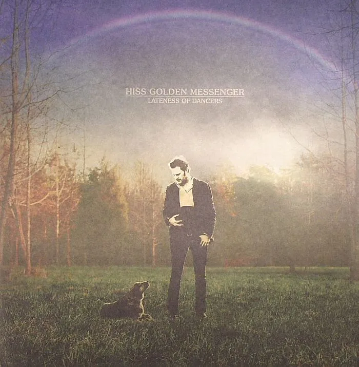 HISS GOLDEN MESSENGER — Lateness Of Dancers