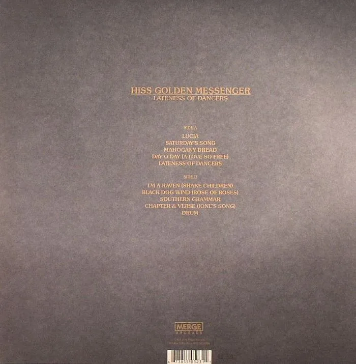 Обратная сторона обложки — HISS GOLDEN MESSENGER — Lateness Of Dancers