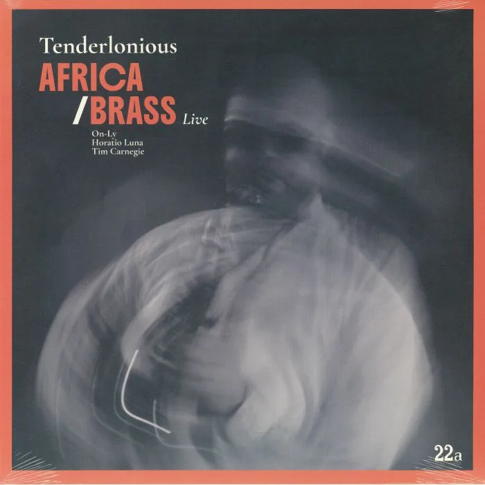 TENDERLONIOUS — Africa / Brass Live