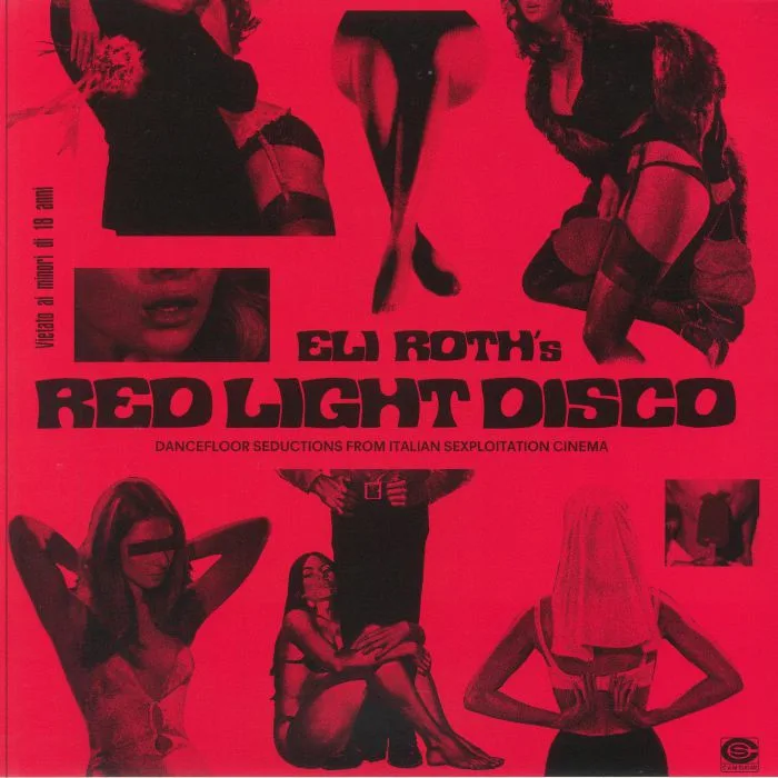 Front cover — Eli ROTH / VARIOUS — Red Light Disco: Dancefloor Seductions From Italian Sexploitation Cinema (Soundtrack)