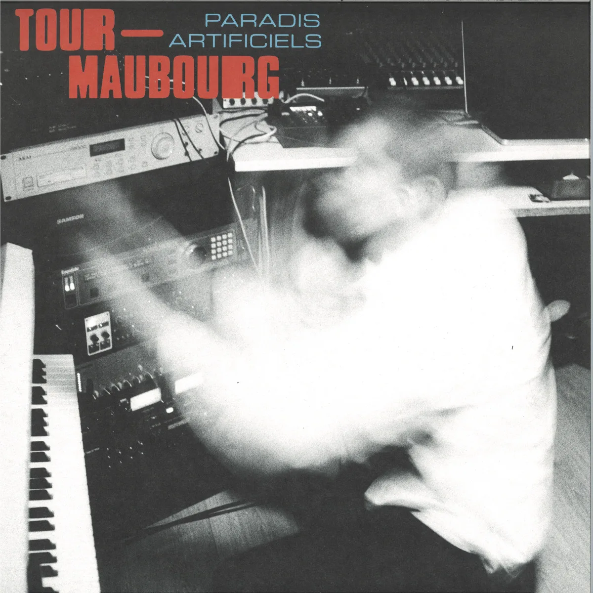Tour-Maubourg — Paradis Artificiels LP