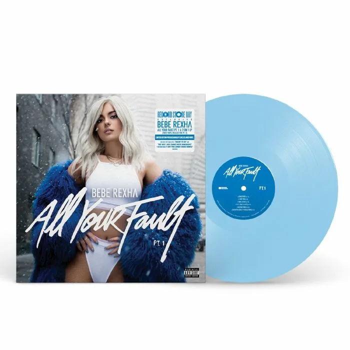 Bebe REXHA — All Your Fault: Parts 1 & 2 (Record Store Day RSD 2024)