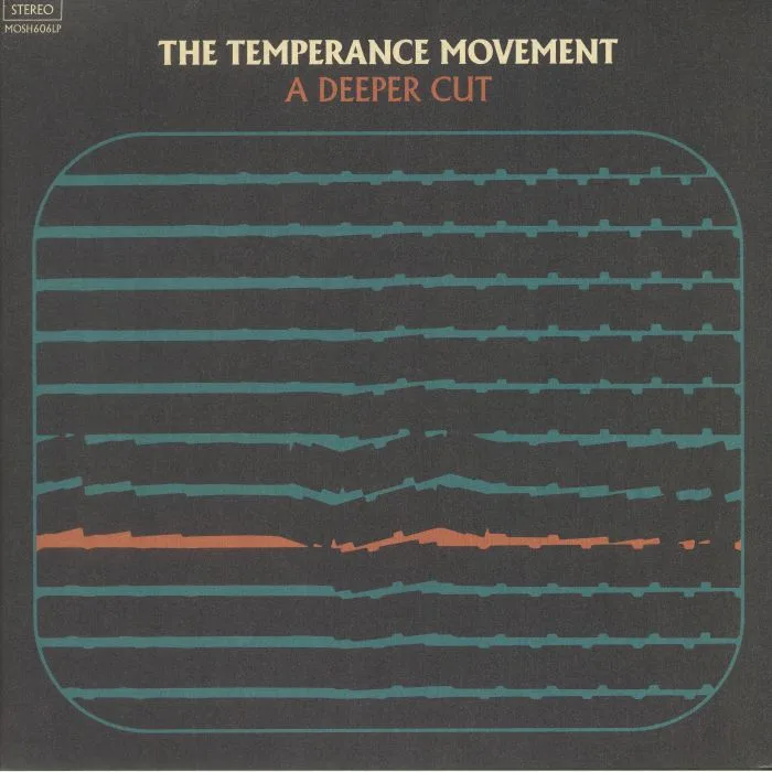 The TEMPERANCE MOVEMENT — A Deeper Cut