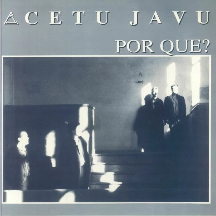 CETU JAVU — Por Que?