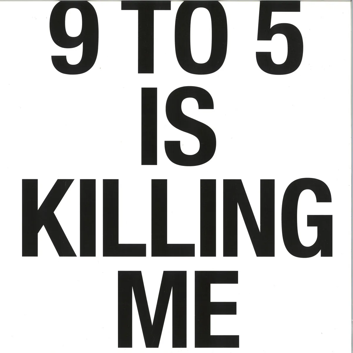 Martin Georgi — 9 To 5 Is Killing Me