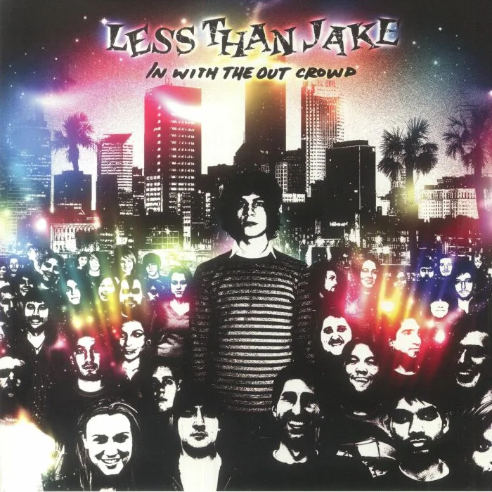 LESS THAN JAKE — In With The Out Crowd (remastered)