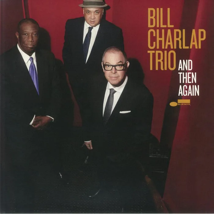Лицевая сторона обложки — BILL CHARLAP TRIO — And Then Again