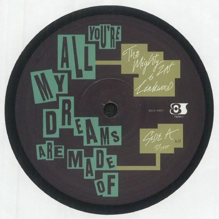 Front cover — The MIGHTY ZAF / LINKWOOD — You're All My Dreams Are Made Of