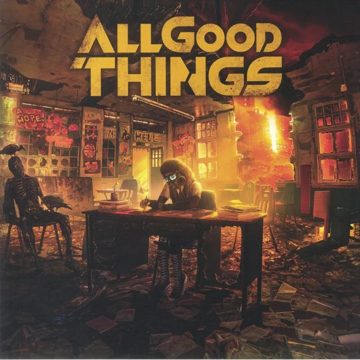 ALL GOOD THINGS — A Hope In Hell