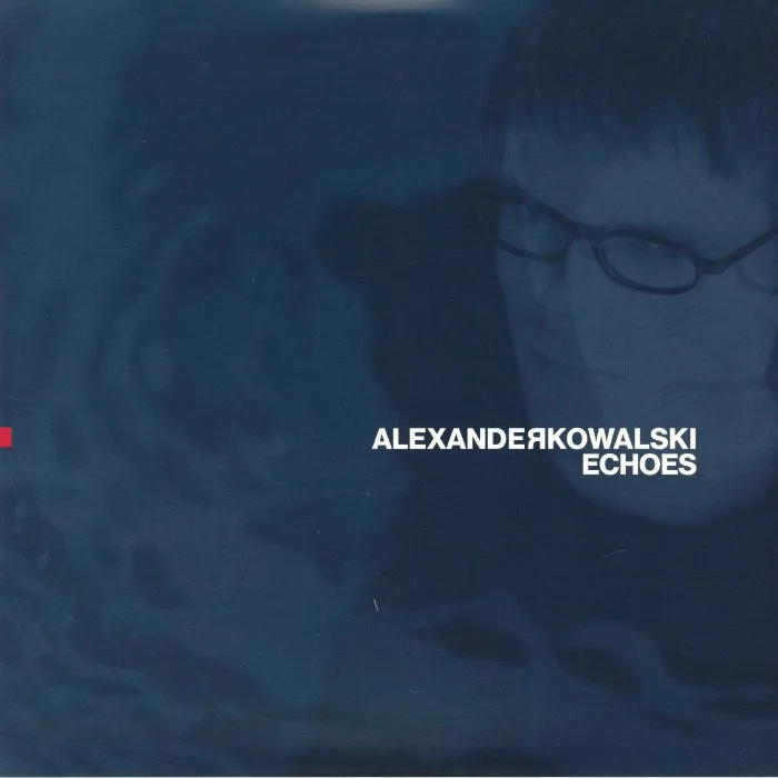 Front cover — Alexander KOWALSKI — Echoes (remastered)