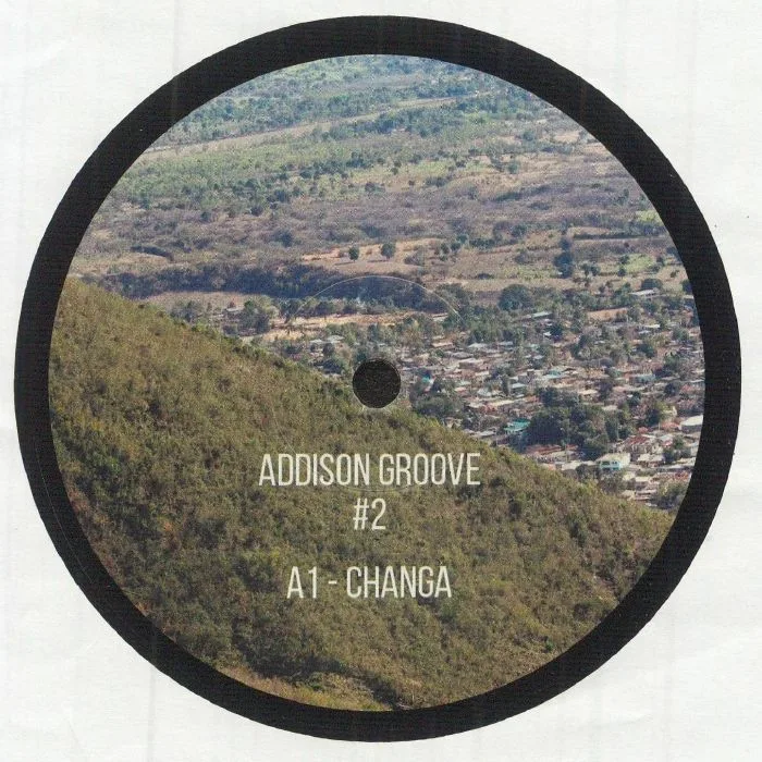 ADDISON GROOVE — Changa