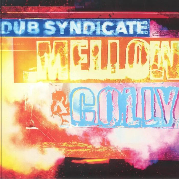 DUB SYNDICATE — Mellow & Colly (remastered) (Record Store Day RSD 2024)