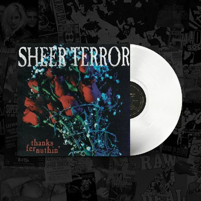 SHEER TERROR — Thanks Fer Nuthin' (reissue)