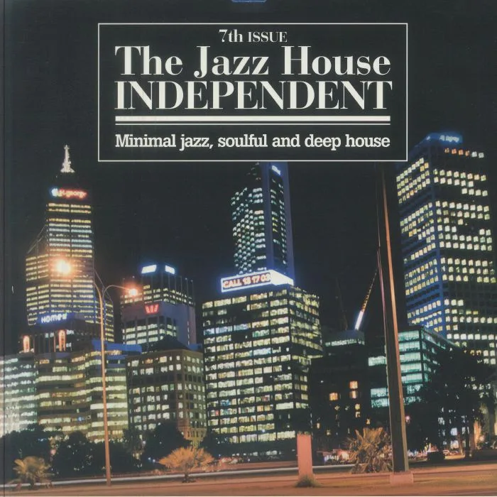 Лицевая сторона обложки — VARIOUS — The Jazz House Independent 7th Issue
