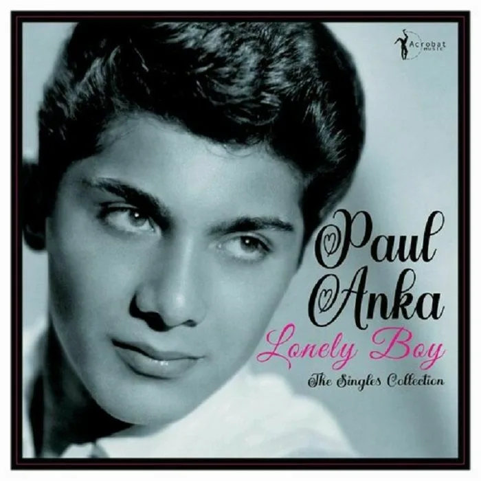 Paul ANKA — Lonely Boy: The Singles Collection (B-STOCK)
