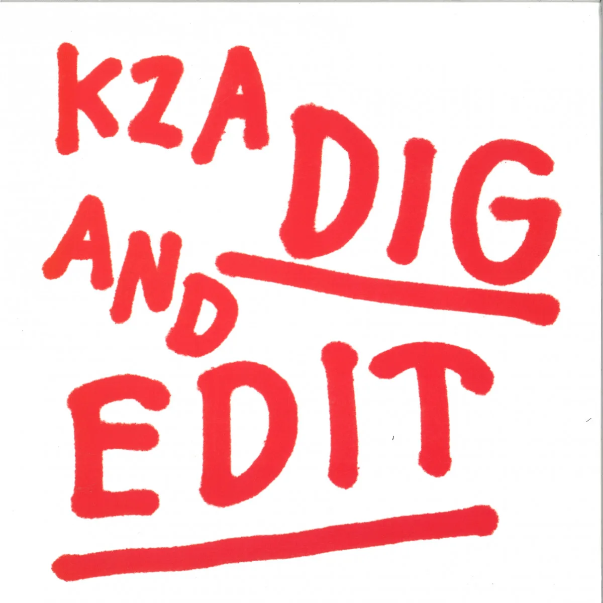 KZA — Dig And Edit 2x12"