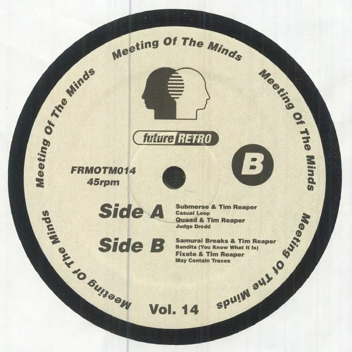 Back cover — SUBMERSE / QUAAD / SAMURAI BREAKS / FIXATE / TIM REAPER — Meeting Of The Minds Vol 14