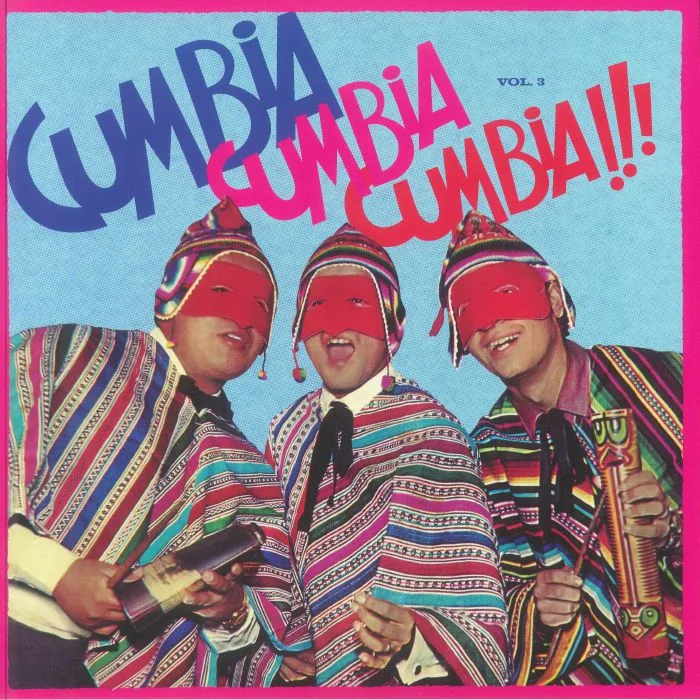 VARIOUS — Cumbia Cumbia Cumbia!!! Vol 3