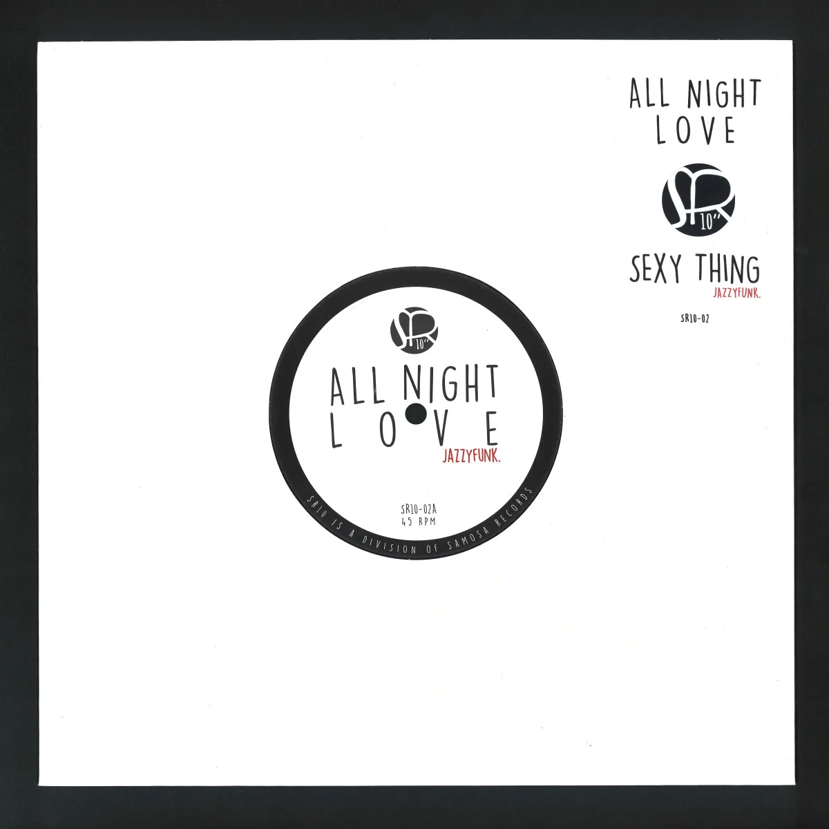 Jazzyfunk — All Night Love / Sexy Thing