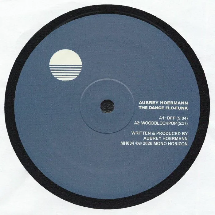 Лицевая сторона обложки — Aubrey HOERMANN — The Dance Flo Funk EP (reissue)