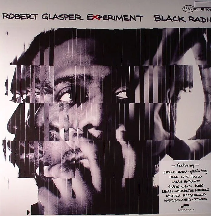ROBERT GLASPER EXPERIMENT — Black Radio