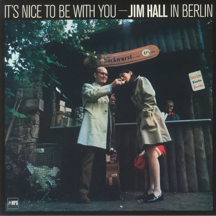 Front cover — Jim HALL — It's Nice To Be With You: Jim Hall In Berlin (remastered)
