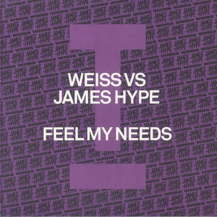 Weiss Vs James Hype — Feel My Needs