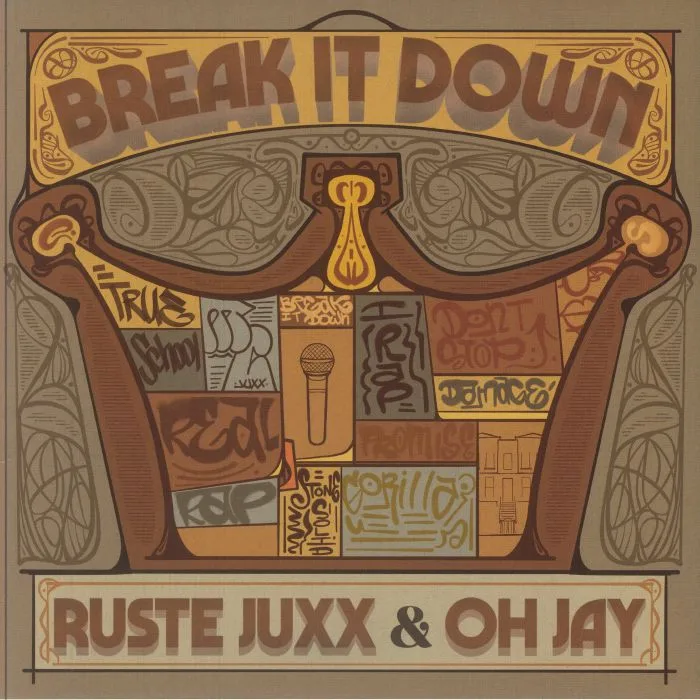 RUSTE JUXX / OH JAY — Break It Down