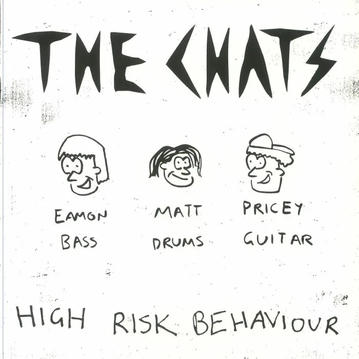 The CHATS — High Risk Behaviour