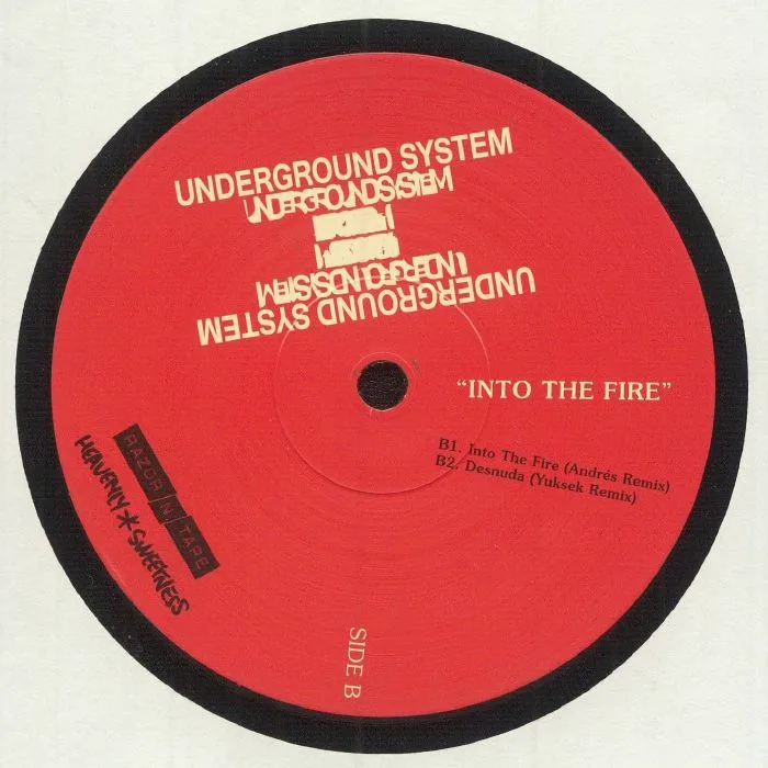 Back cover — UNDERGROUND SYSTEM — Into The Fire
