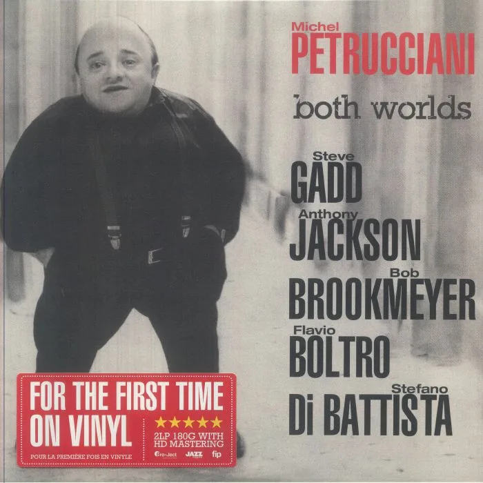 Michel PETRUCCIANI — Both Worlds