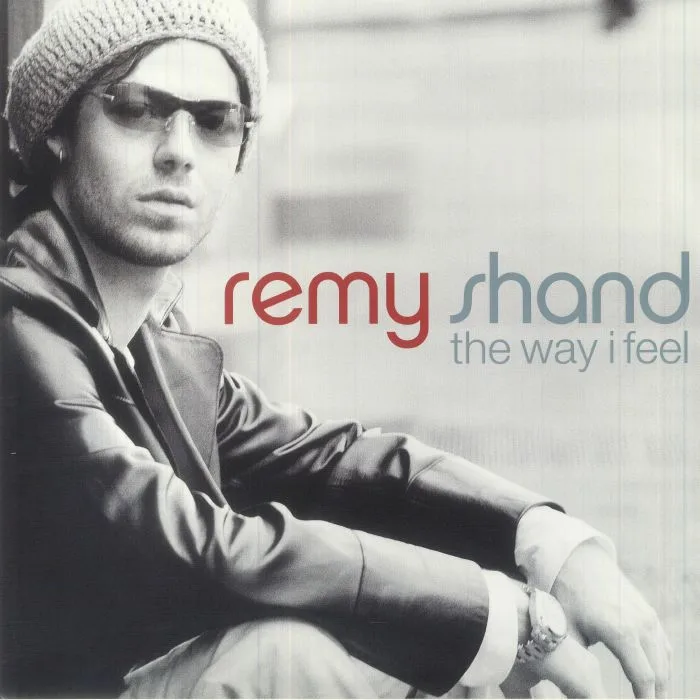 Remy SHAND — The Way I Feel