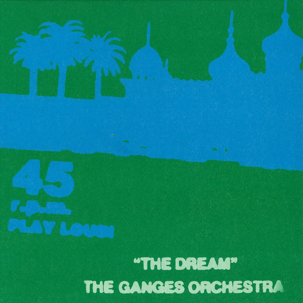 The Ganges Orchestra — The Dream