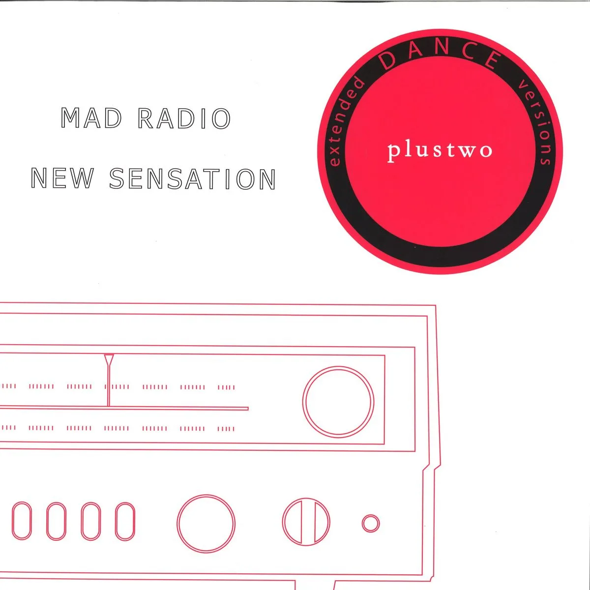 Plustwo — Mad Radio / New Sensation