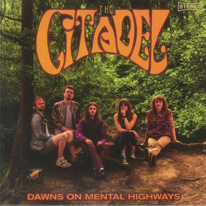 The CITADEL — Dawns On Mental Highways