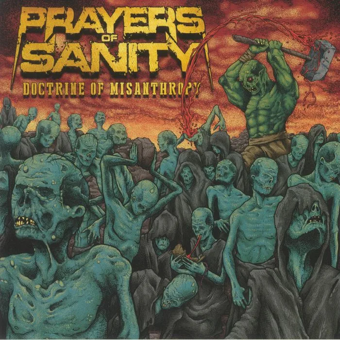 PRAYERS OF SANITY — Doctrine Of Misanthropy