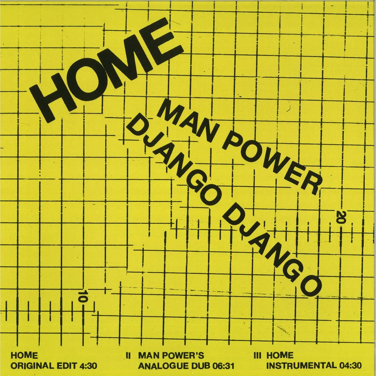 Man Power & Django Django — Home