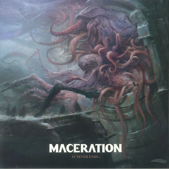 MACERATION — It Never Ends