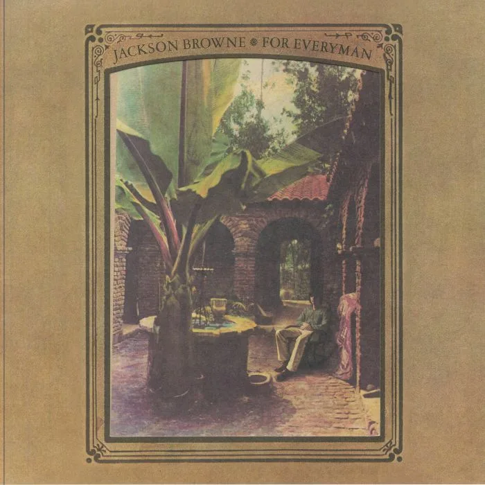 Jackson BROWNE — For Everyman