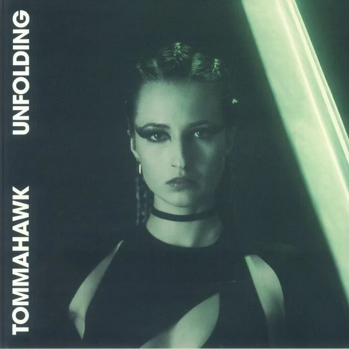 Tommahawk — Unfolding