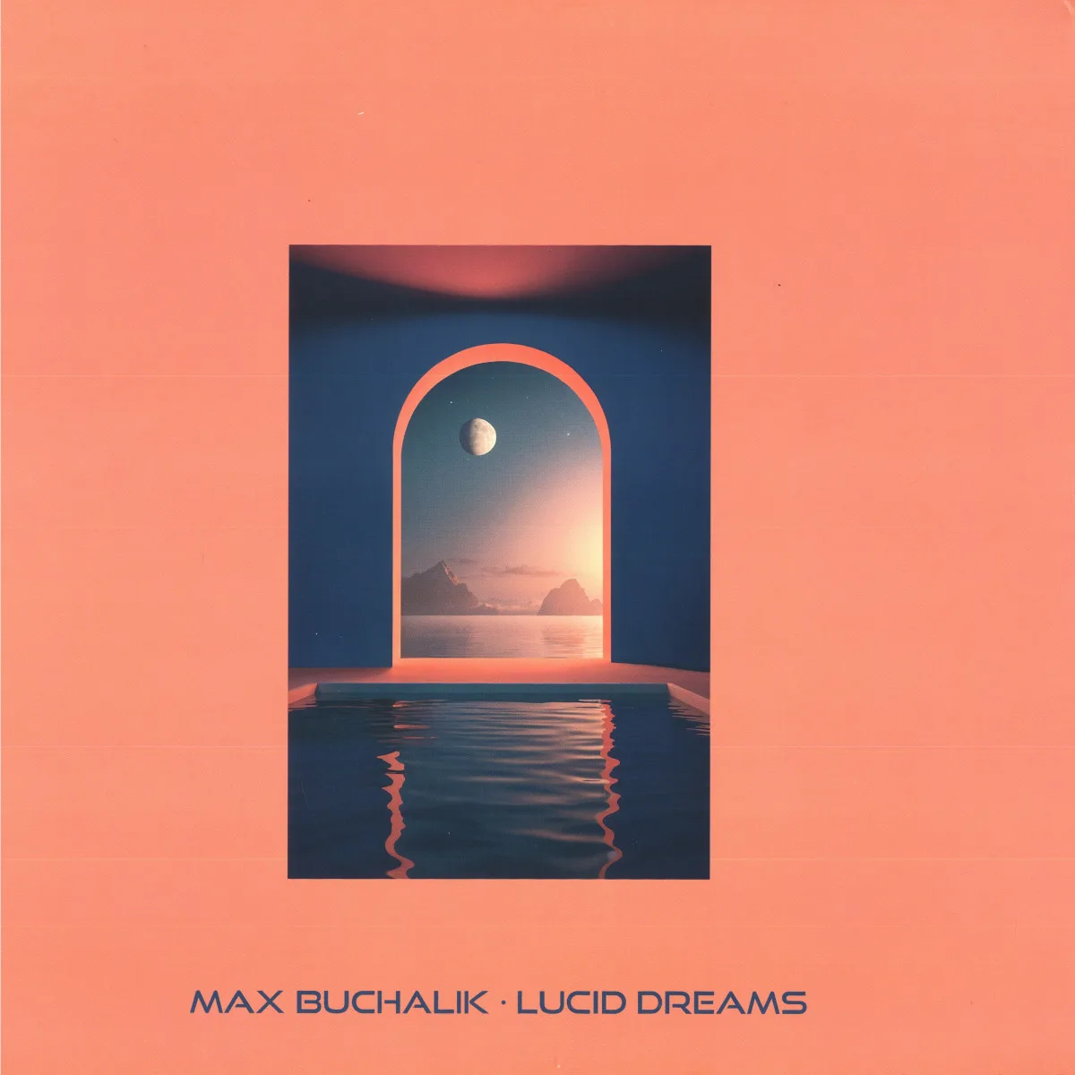 Front cover — Max Buchalik — LUCID DREAMS EP