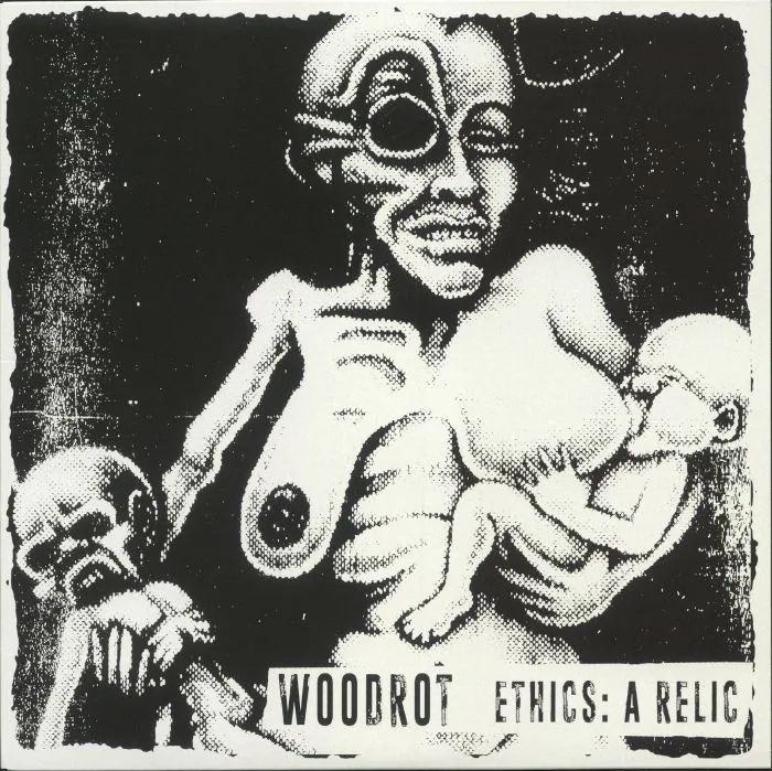 WOODROT — Ethics: A Relic