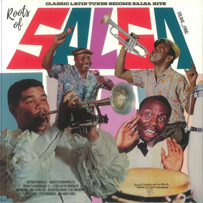 VARIOUS — Roots Of Salsa Vol 4: Classic Latin Tunes Became Salsa Hits