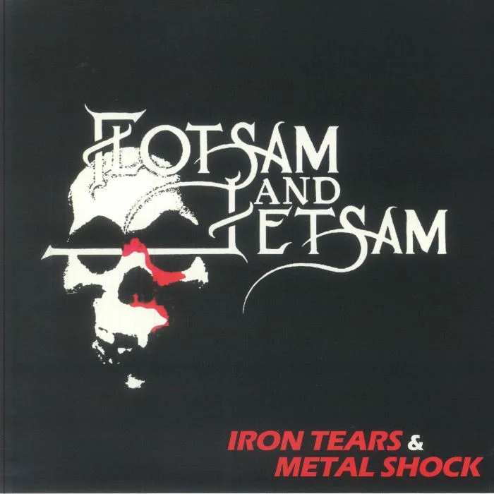 Лицевая сторона обложки — FLOTSAM & JETSAM — Iron Tears & Metal Shock