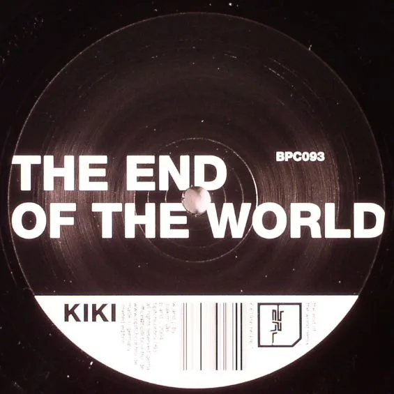 KIKI — End Of The World