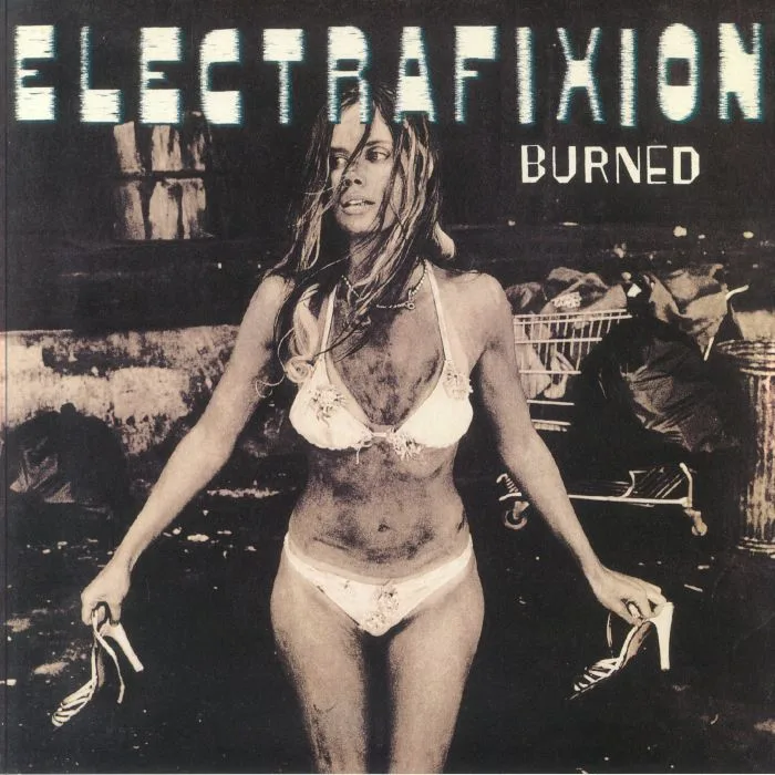 ELECTRAFIXION — Burned (Record Store Day RSD 2024)